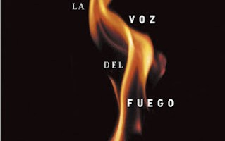 La voz del fuego